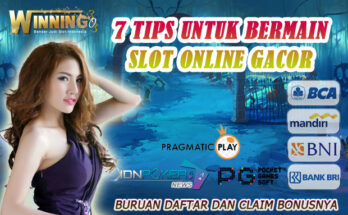 7 Tips untuk bermain slot online Gacor