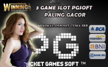 3 Game Slot PGsoft Paling Gacor