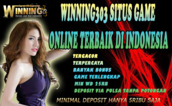 Winning303 Situs Game Online Terbaik Di Indonesia