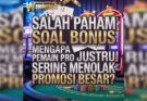 Salah Paham Soal Bonus : Mengapa Pemain Pro Di Winning303 Justru Sering Menolak Promosi Besar?