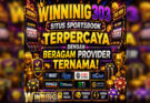 WINNING303 Situs Sportsbook Terpercaya Dengan Beragam Provider Ternama!